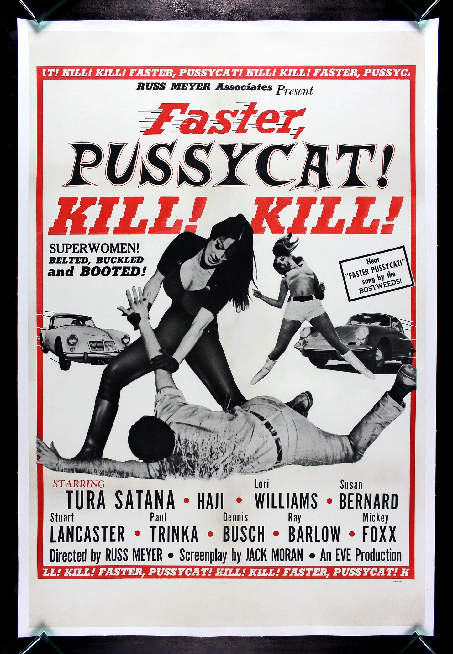 FASTER PUSSYCAT! KILL! KILL!