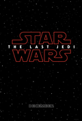 Star Wars The Last Jedi:-Star Wars Episode VIII, 2017 US One Sheet Original Movie Poster