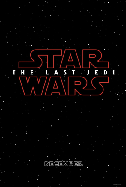 Star Wars The Last Jedi:-Star Wars Episode VIII, 2017 US One Sheet Original Movie Poster
