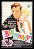 THE BIG MONEY