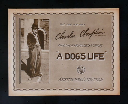 CHARLIE CHAPLIN, A DOG'S LIFE