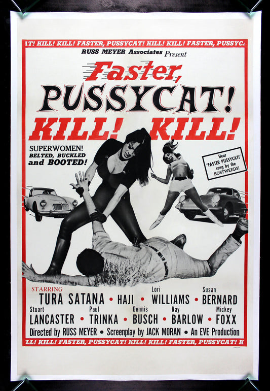 FASTER PUSSYCAT! KILL! KILL!